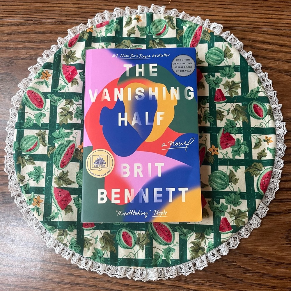 Novel- The Vanishing Half by Brit Bennett